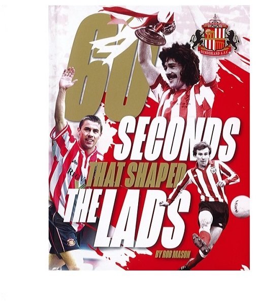 Buy the SAFC 60 Seconds Book online at Sunderland AFC Store